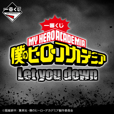 Ichiban Kuji My Hero Academia Let you Down by Bandai Spirits